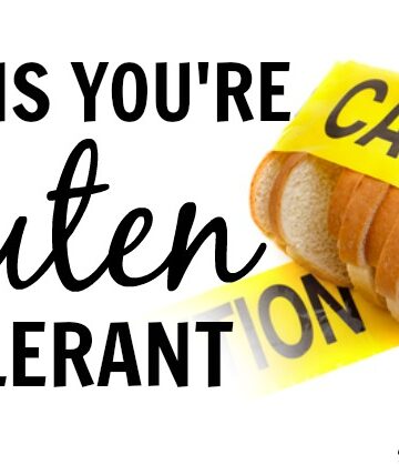 10 Signs you are Gluten Intolerant | nutritionallywealthy.com