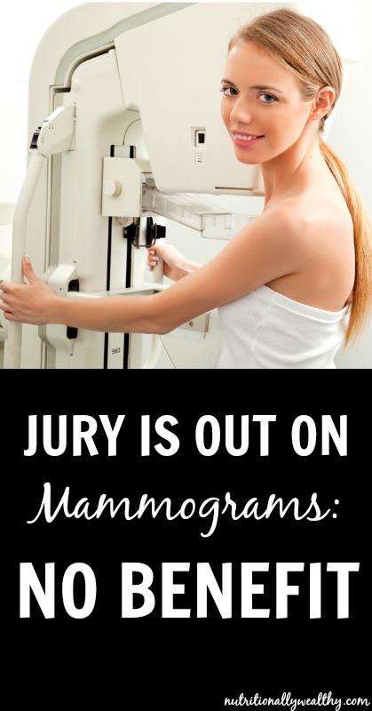 Latest Study Confirms: Mammograms- NO BENEFIT | Nutritionally Wealthy